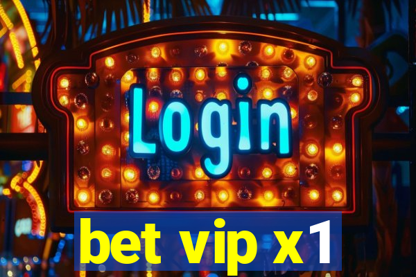 bet vip x1